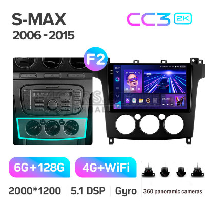 Штатная магнитола Teyes CC3 6+128 Gb с круговым обзором 360° Ford S-MAX 1 2006-2015 (F2) 9" 2k